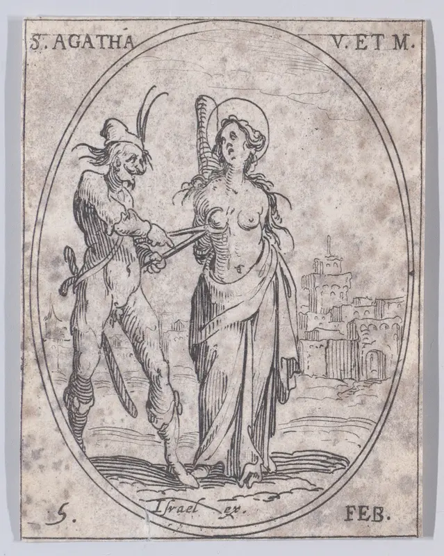 Ste. Agathe, vierge et martyre (St. Agatha, Virgin and Martyr), February 5th, from "Les Images De Tous Les Saincts et Saintes de L'Année" (Images of All of the Saints and Feast Days of the Year) Wall Art by Jacques Callot - High-Resolution Digital Print