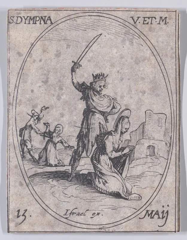 Ste. Dimpre, vierge et martyre (St. Dymphna, Virgin and Martyr), May 15th, from "Les Images De Tous Les Saincts et Saintes de L'Année" (Images of All of the Saints and Religious Events of the Year) Wall Art by Jacques Callot - High-Resolution Digital Print