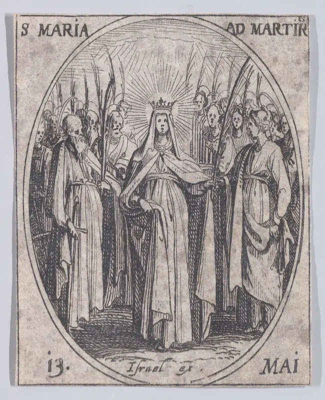 Ste. Marie des Martyres (St. Maria of the Martyrs), May 13th, from "Les Images De Tous Les Saincts et Saintes de L'Année" (Images of All of the Saints and Religious Events of the Year) Wall Art by Jacques Callot - High-Resolution Digital Print