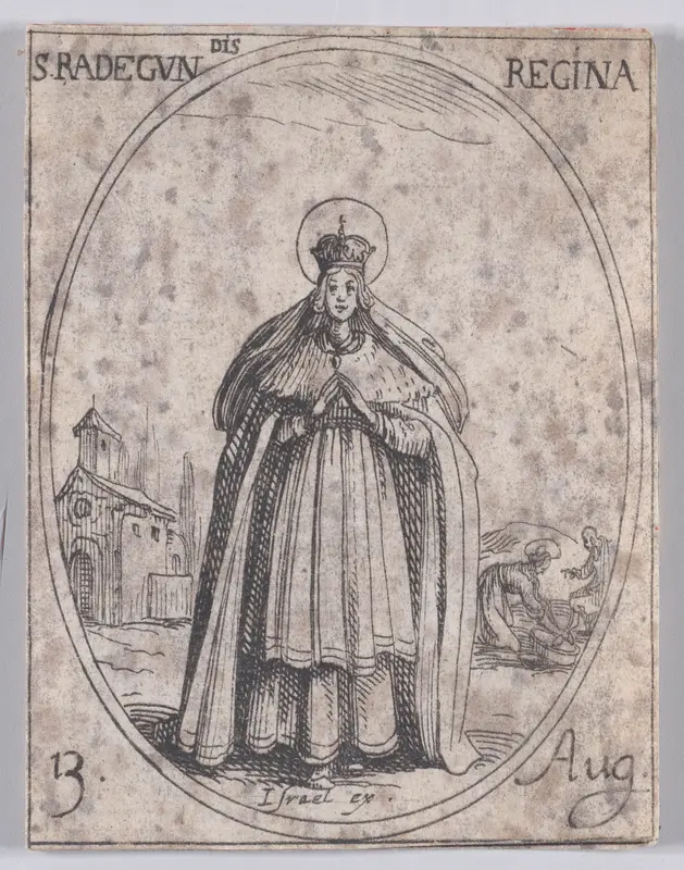 Ste. Radegonde, reine (St. Radagund, Queen), August 13th, from "Les Images De Tous Les Saincts et Saintes de L'Année" (Images of All of the Saints and Religious Events of the Year) Wall Art by Jacques Callot - High-Resolution Digital Print