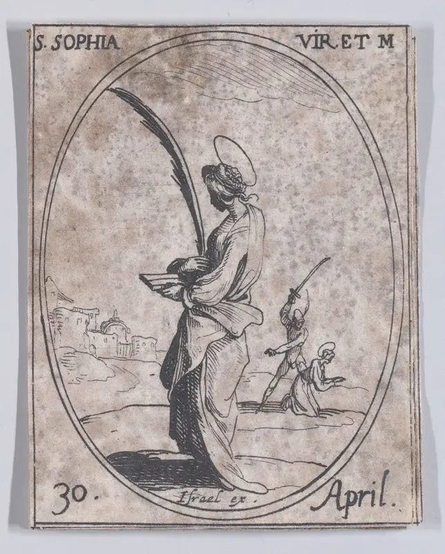 Ste. Sophie, vierge et martyre (St. Sophia, Virgin and Martyr), April 30th, from "Les Images De Tous Les Saincts et Saintes de L'Année" (Images of All of the Saints and Religious Events of the Year) Wall Art by Jacques Callot - High-Resolution Digital Print