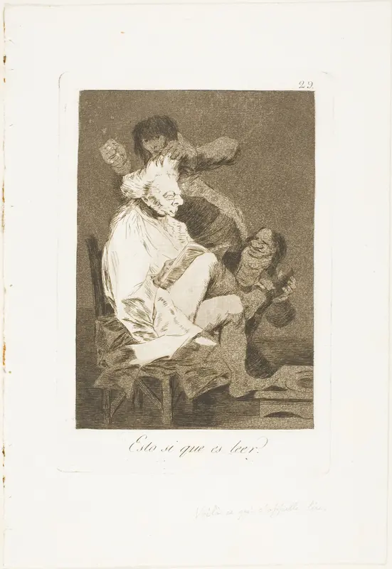 That certainly is being able to read, plate 29 from Los Caprichos