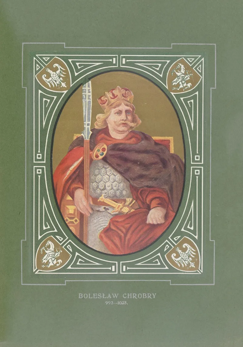 Boleslaw Chrobry 992 1025