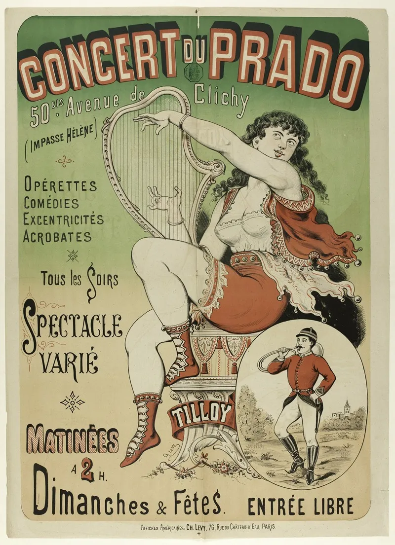 Concert Du Prado 50 Bis Avenue De Clichy Impasse Helene Operettes Comedies Excentricites Acrobates Tous Les So