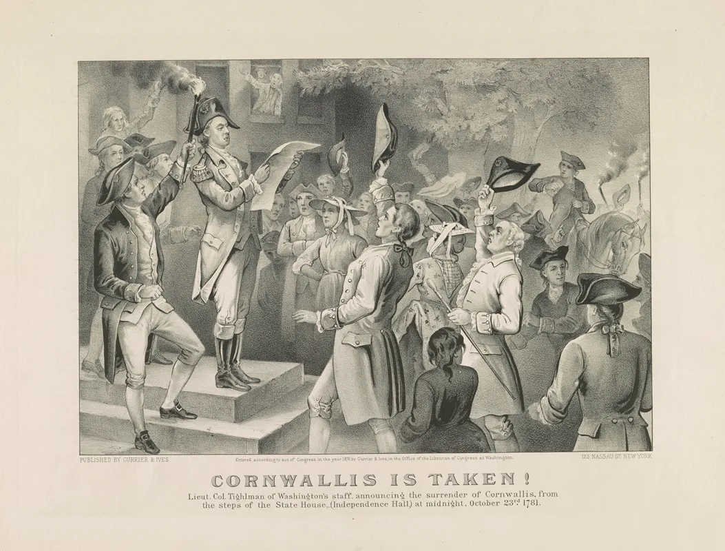 Cornwallis Is Taken Lieut Co Tighlman Of Washingtons Staff Announcing The Surrender Of Cornwallis From The Steps Of The State House