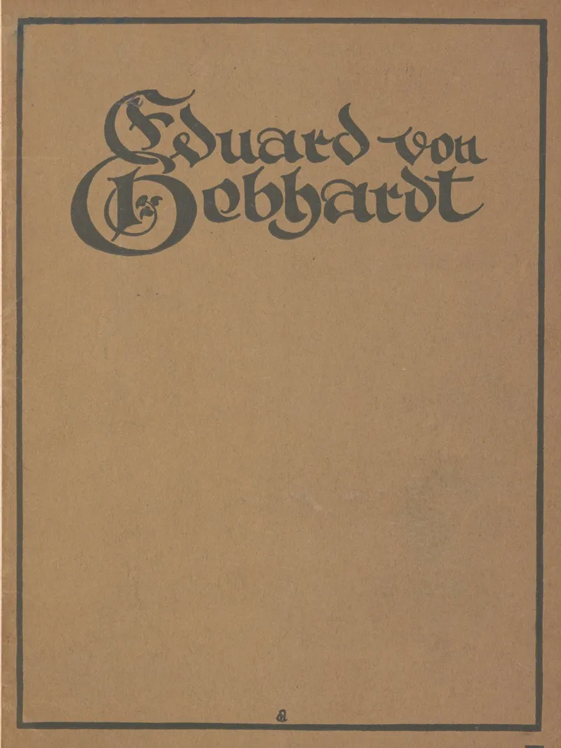 Eduard Von Gebhardt Sixteen Pictures Cover