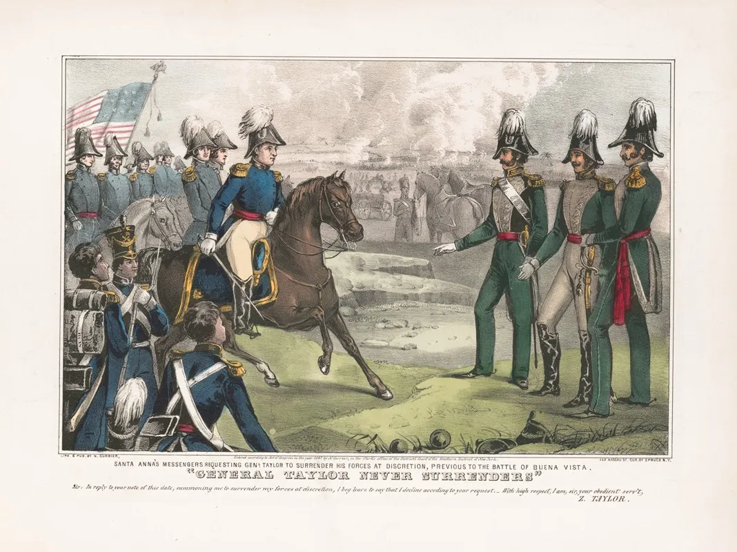 General Taylor Never Surrenders Santa Annas Messengers Requesting Genl Taylor To Surrender His Forces At Discretion Previous To The Battle Of Buena Vista