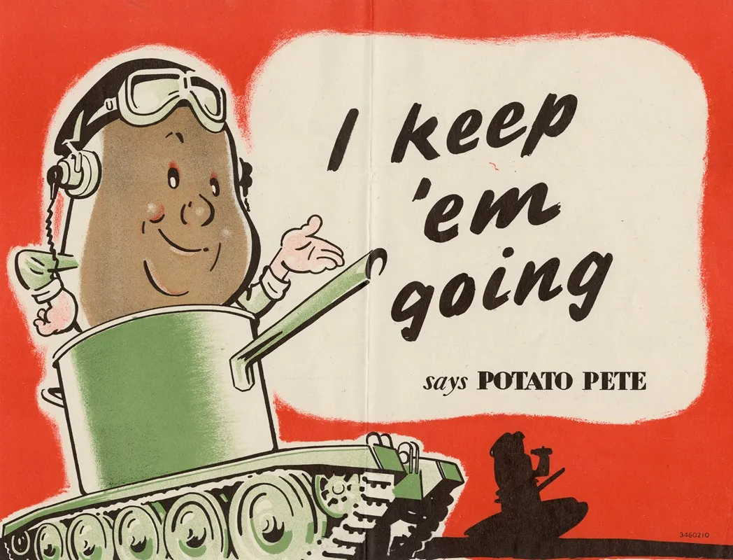 I Keep Em Going Says Potato Pete