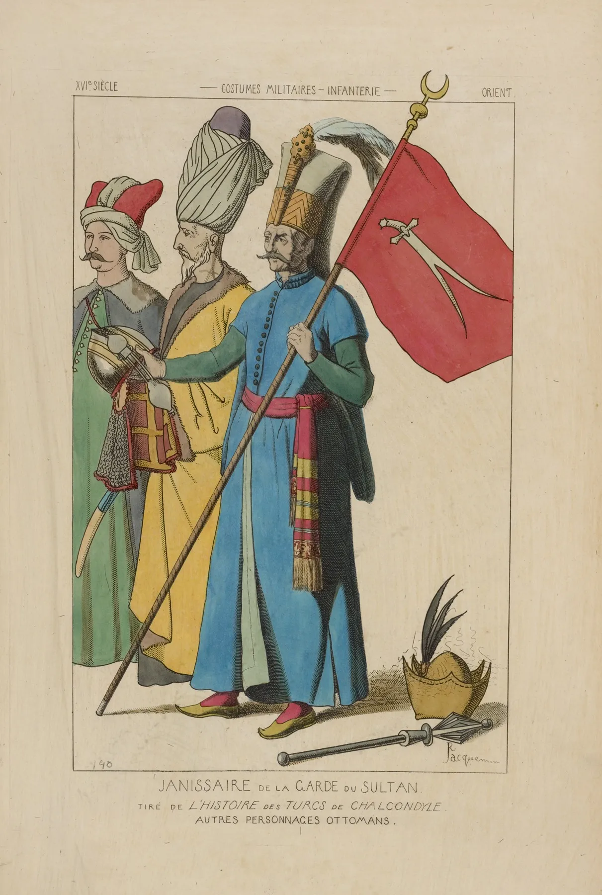 Janissaire De La Garde Du Sultan Tire De Lhistoire Des Turcs De Chalcondyle Autres Personnages Ottomans