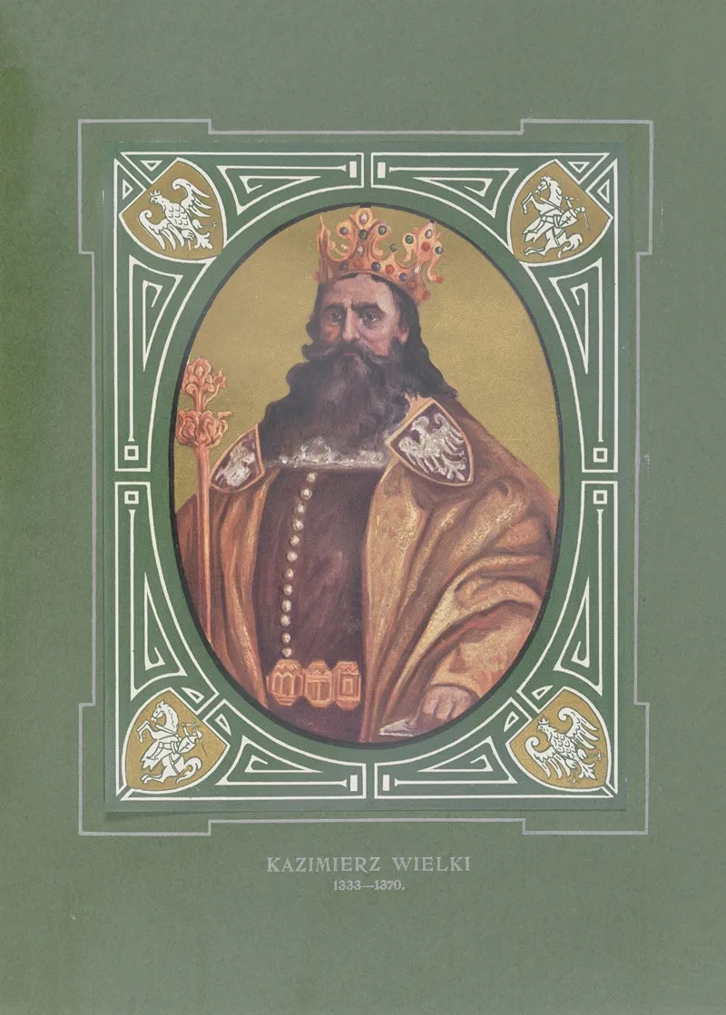 Kazimierz Wielki 1333 1370