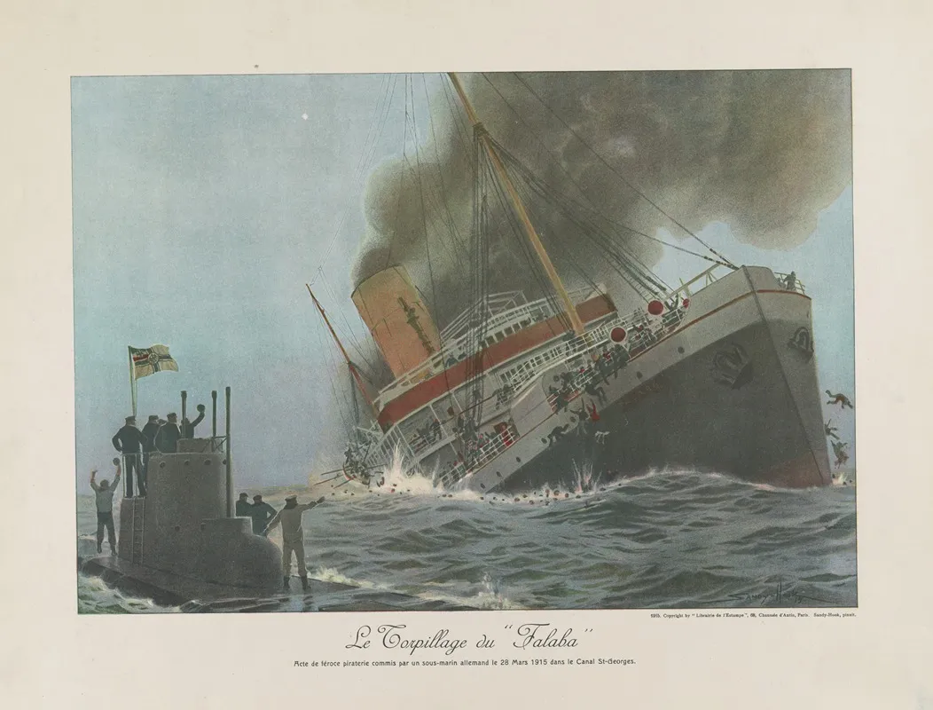 Le Torpillage Du Falaba Acte De Feroce Piraterie Commis Par Un Sous Marin Allemand Le 28 Mars 1915 Dans Le Canal St Georges