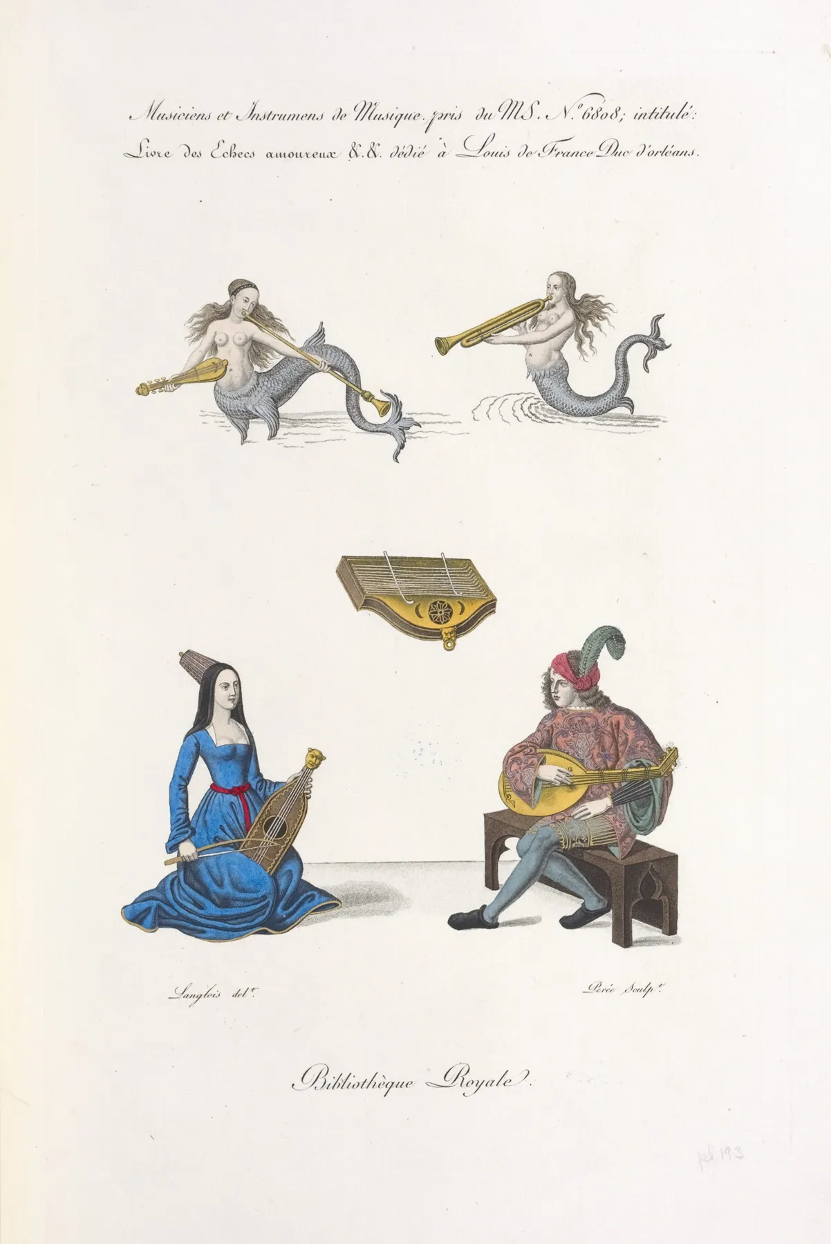 Musiciens Et Instrumens De Musique Pris Du Ms No 6808 Intitule Livre Des Echecs Amoureux Dedie A Louis De France Duc Dorleans