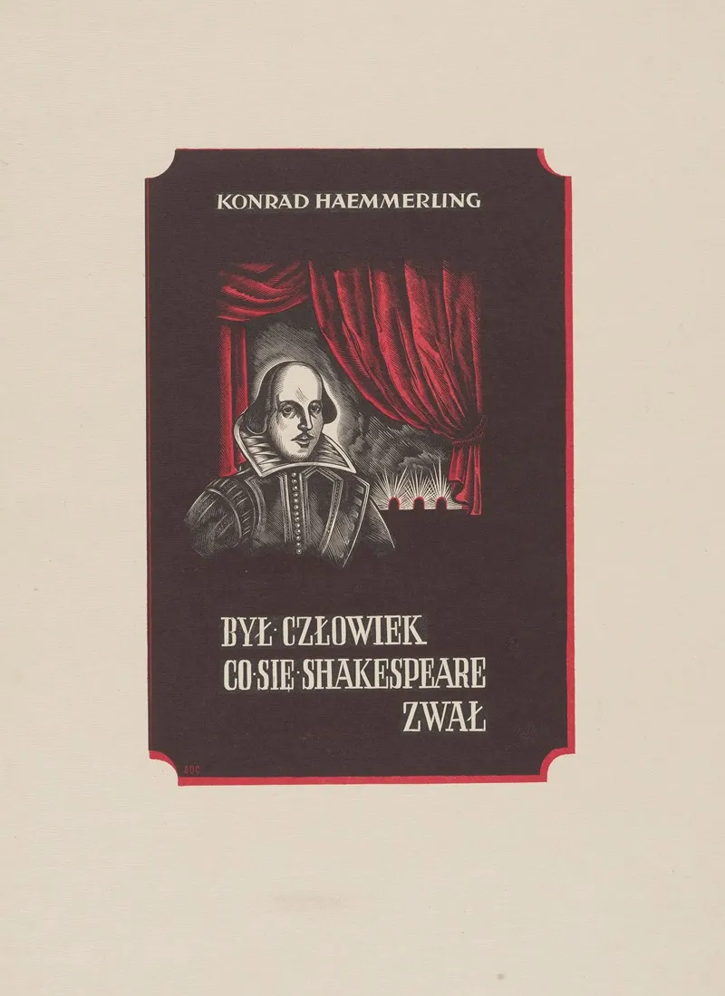 Okladka Ksiazki Byl Czlowiek Co Sie Shakespeare Zwal Konrada Haemmerlinga 2