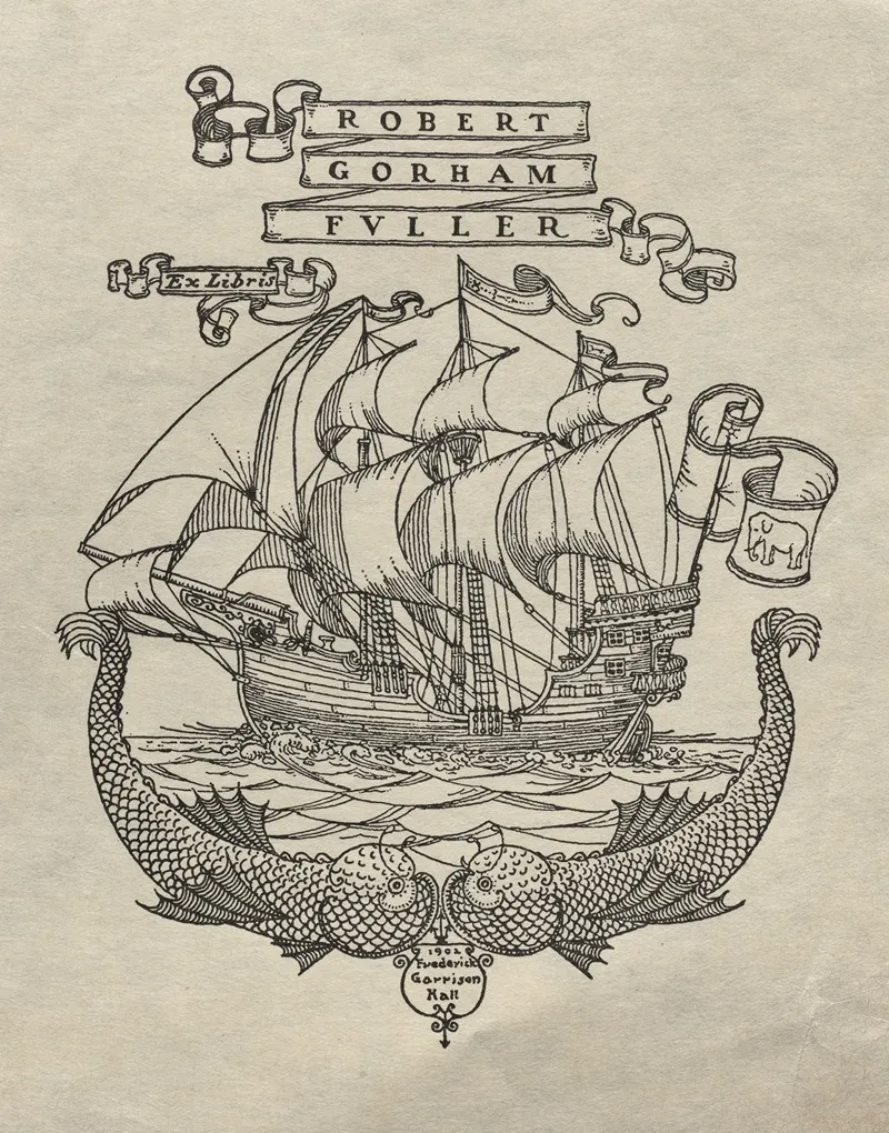 Robert Gorham Fuller Ex Libris Inscribed