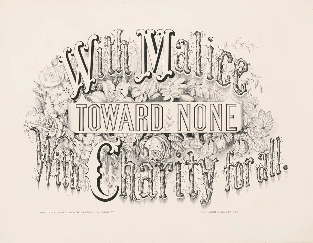 With Malice Toward None With Charity For All