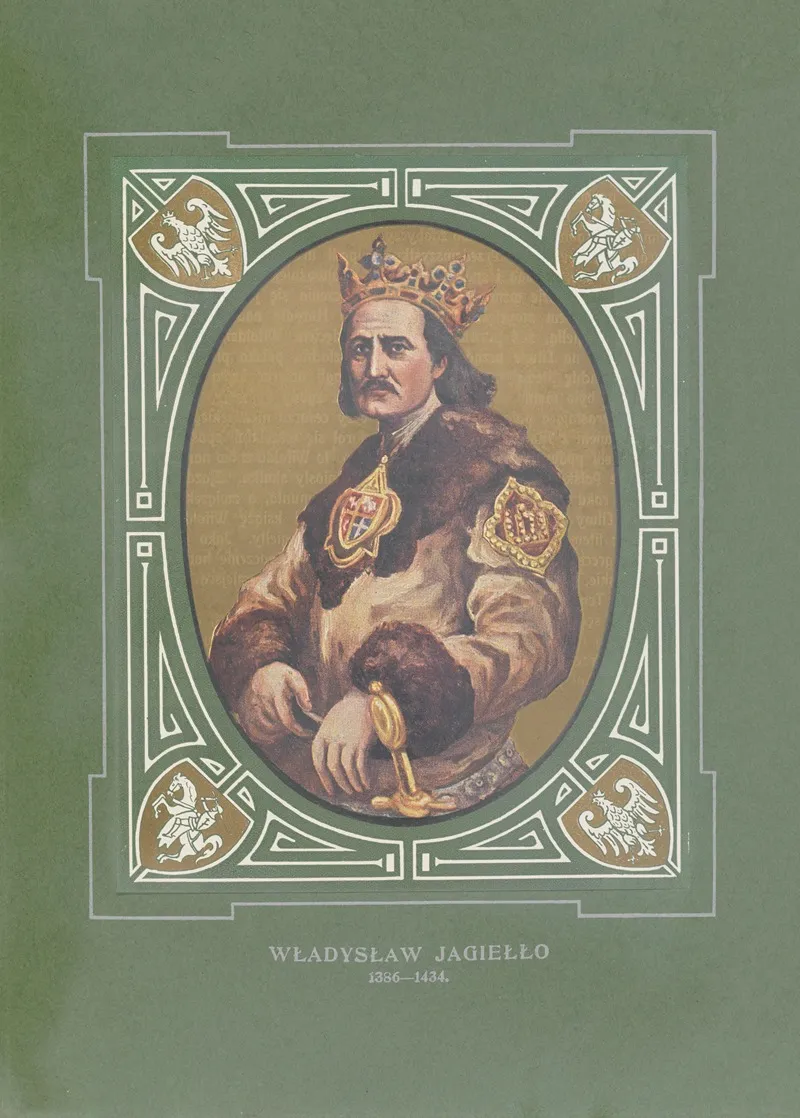 Wladyslaw Jagiello 1386 1434