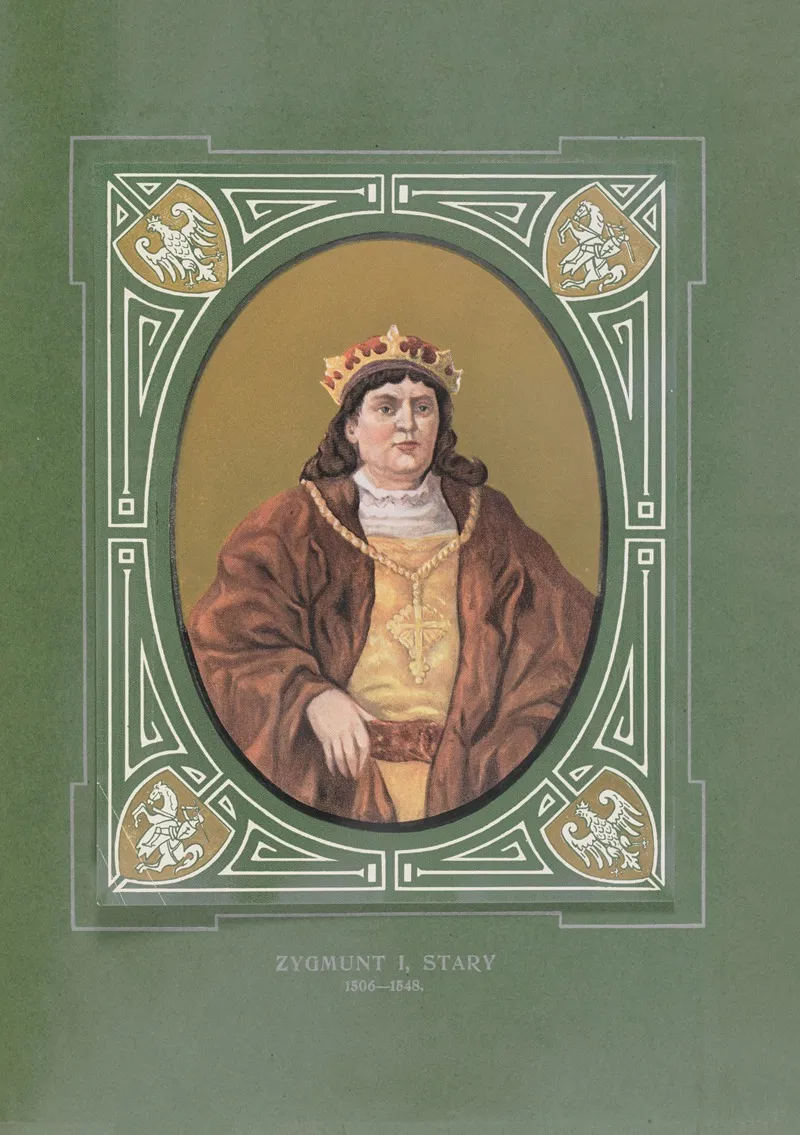 Zygmunt I Stary 1506 1548